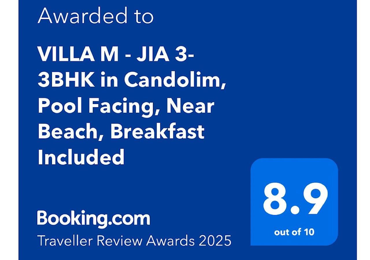 Villa M - Jia 3- 3Bhk In Candolim, Pool Facing, Near Beach, Breakfast Included Kültér fotó